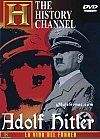 Adolf Hitler: La Vida del Führer